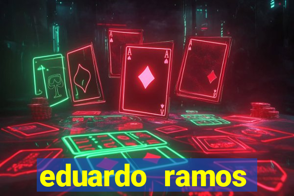 eduardo ramos trader fortuna